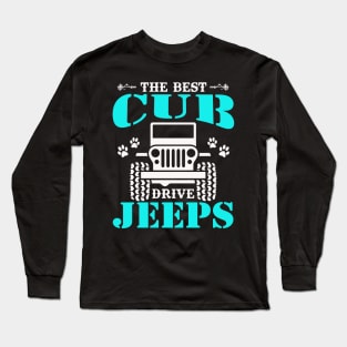 The Best Cub Drive Jeeps Cute Dog Paws Jeep Lover Jeep Men/Women/Kid Jeeps Long Sleeve T-Shirt